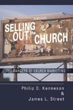 Selling Out the Church