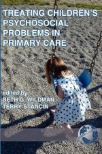 Treating Children's Psychosocial Problems in Primary Care