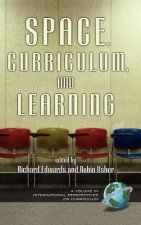 Space, Curriculum, and Learning