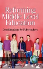 Reforming Middle Level Education