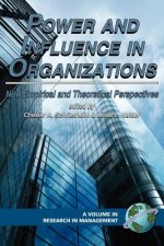 Power And Influence In Organizations: New Empirical And Theoretical Perspectives