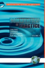 Communities Of Practice: Creating Learning Environments For Educators, Volume 1 (Hc) (Hardcover)
