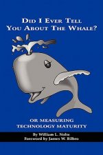 Did I Ever Tell You About the Whale?