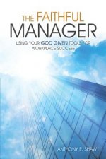 Faithful Manager