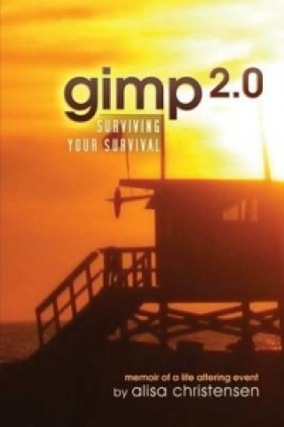 Gimp 2.0 Surviving Your Survival