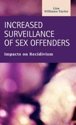 Increased Surveillance of Sex Offenders