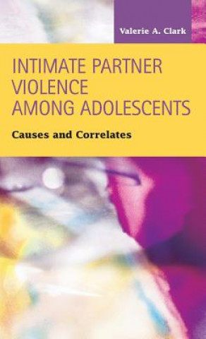 Intimate Partner Violence Among Adolescents