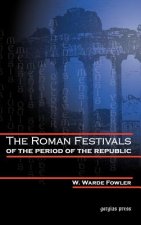 Roman Festivals of the Period of the Republic