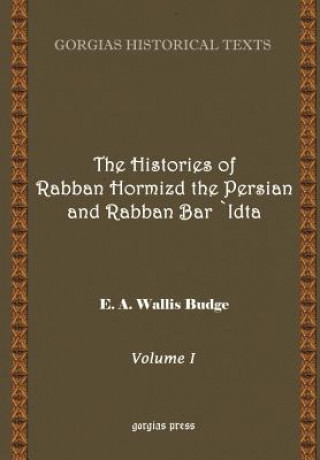 Histories of Rabban Hormizd and Rabban Bar-Idta