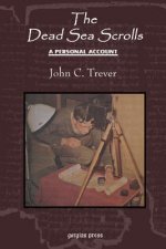 Dead Sea Scrolls: A Personal Account