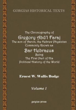 Chronography of Bar Hebraeus (Vol 1)