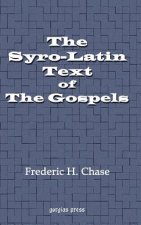 Syro-Latin Text of the Gospels