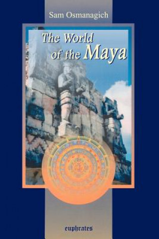 World of the Maya