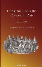 Christians Under the Crescent in Asia
