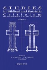 Studies in Biblical and Patristic Criticism (Vol 2)