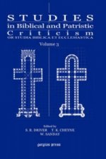 Studies in Biblical and Patristic Criticism (Vol 3)