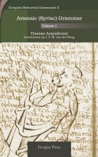 Aramaic (Syriac) Grammar (Vol 1)