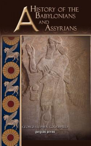 History of the Babylonians and Assyrians