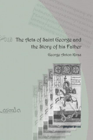 Acts of Saint George and the Story of his Father