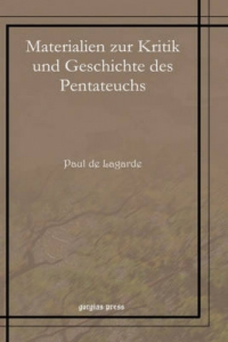 Materialien zur Kritik und Geschichte des Pentateuchs
