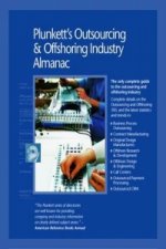 Plunkett's Outsourcing & Offshoring Industry Almanac 2010