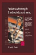 Plunkett's Advertising & Branding Industry Almanac 2010