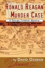 Ronald Reagan Murder Case
