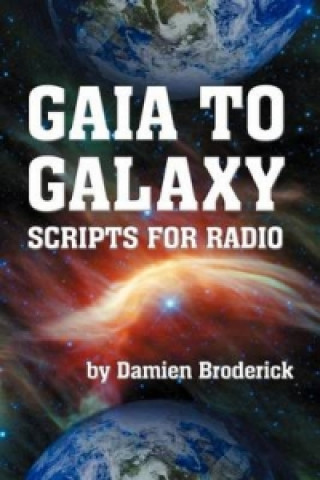 Gaia to Galaxy