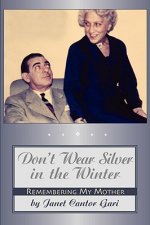 Don't Wear Silver in the Winter