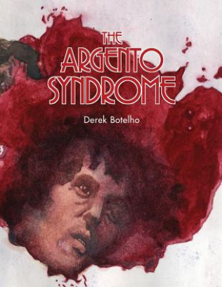 Argento Syndrome
