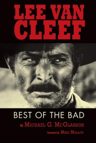 Lee Van Cleef (Michael G McGlasson)(Brožovaná)