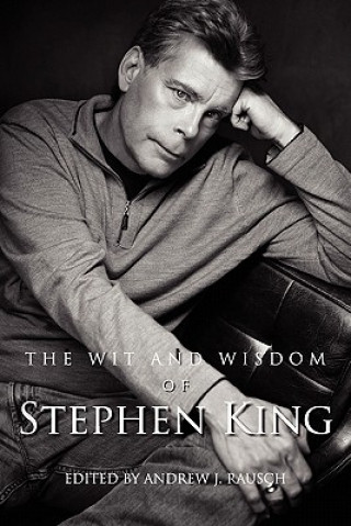 Wit and Wisdom of Stephen King