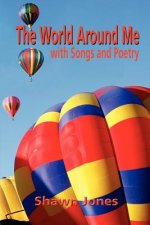 World Around Me with Songs and Poetry