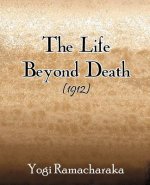 Life Beyond Death (1912)