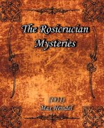 Rosicrucian Mysteries (1911)