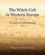 Witch-Cult in Western Europe (1921)