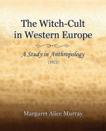 Witch-Cult in Western Europe (1921)