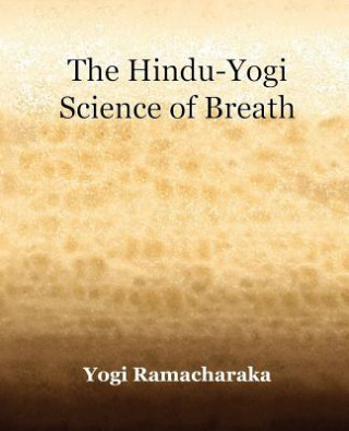 Hindu-Yogi Science of Breath (1903)