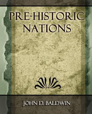 Pre-Historic Nations - 1873