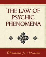 Law of Psychic Phenomena - Psychology - 1908