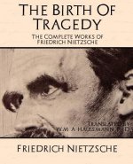 Complete Works of Friedrich Nietzsche