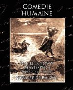 Comedie Humaine - The Unknown Masterpiece (and Other Stories)