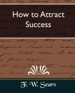 How to Attract Success