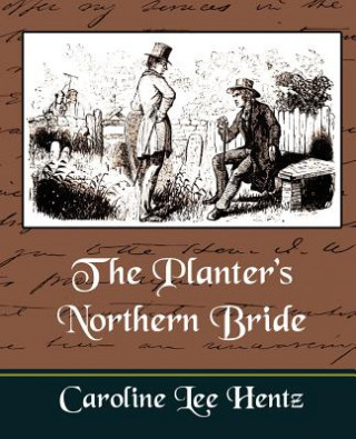 Planter's Northern Bride