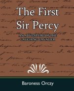 First Sir Percy (an Adventure of the Laughing Cavalier)