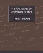 Dore Lectures on Mental Science