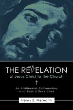 Revelation of Jesus Christ to the Church