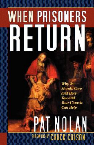 When Prisoners Return