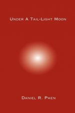 Under A Tail-Light Moon
