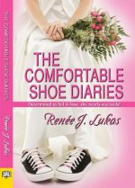 Comfortable Shoes Diaries